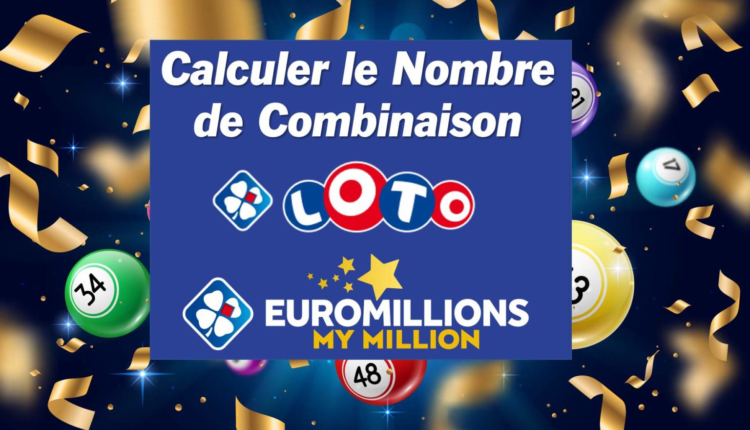 Combien y atil de combinaisons possibles pour le Loto et l